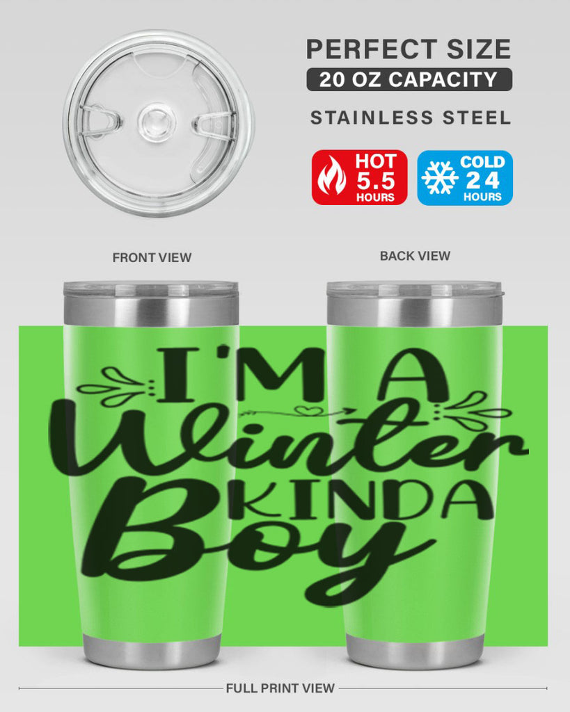 Im A Winter Kinda Boy 238#- winter- Tumbler