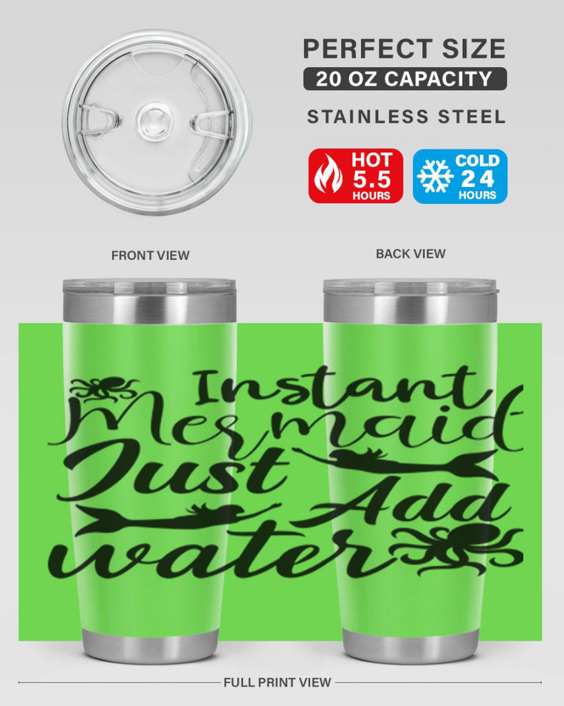 Instant Mermaid Just Add Water 270#- mermaid- Tumbler