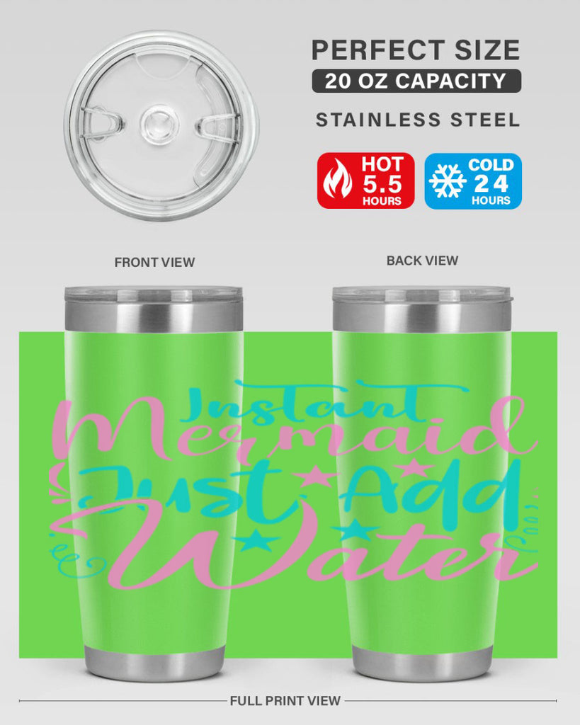 Instant Mermaid Just Add Water 271#- mermaid- Tumbler