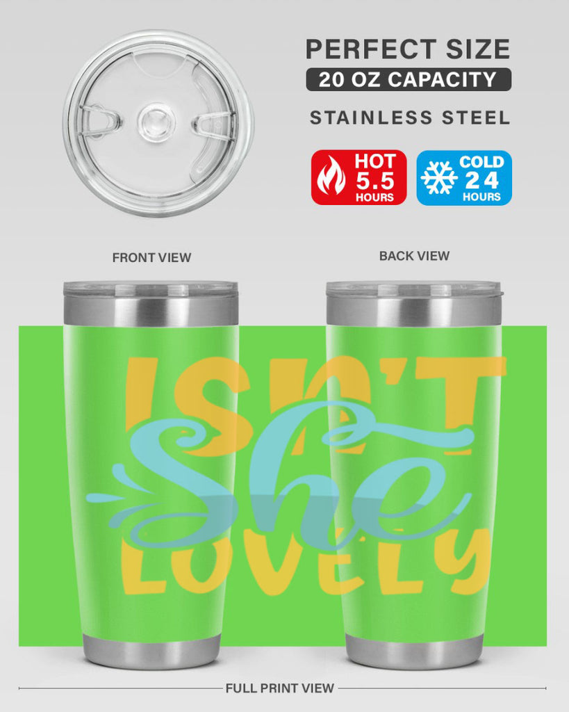 Isnt She Lovely Style 237#- baby- tumbler