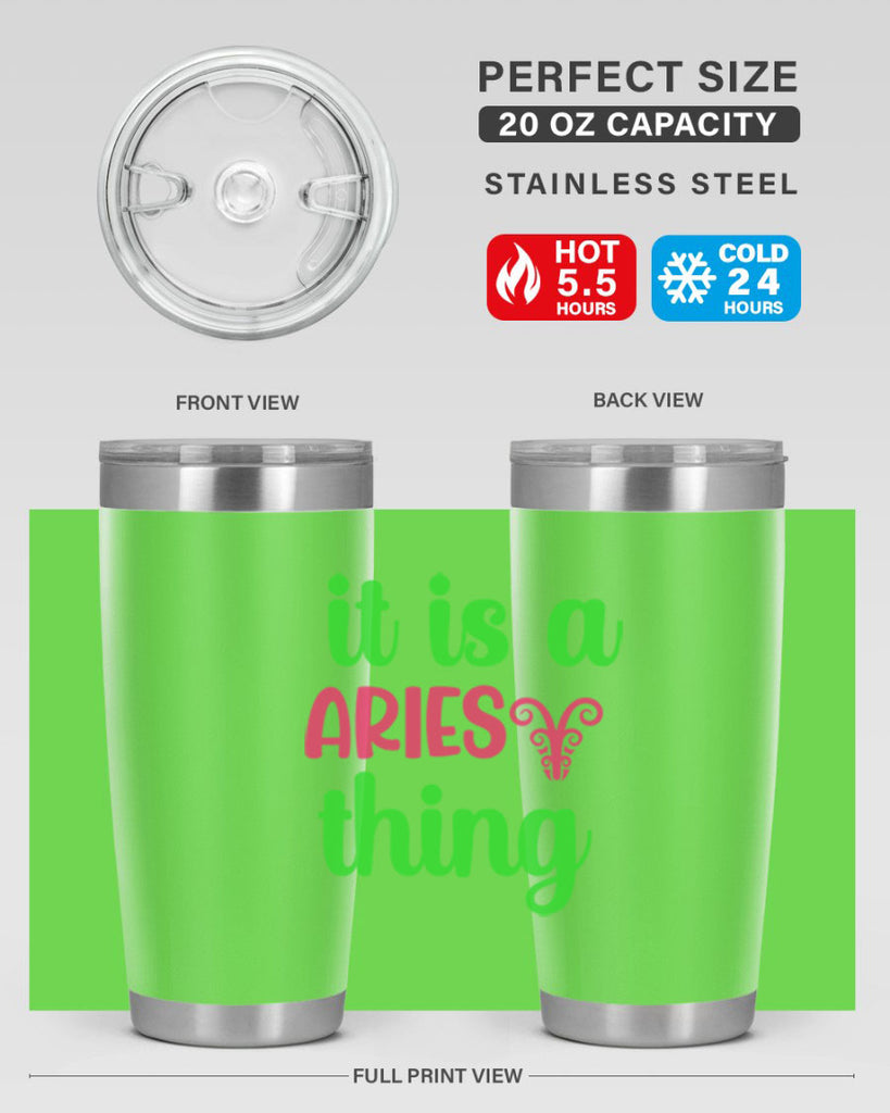 It is a aries thing 253#- zodiac- Tumbler