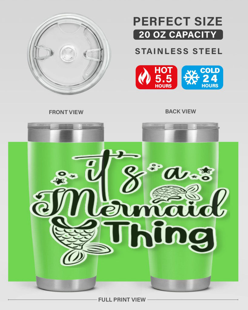 Its A Mermaid Thing 285#- mermaid- Tumbler