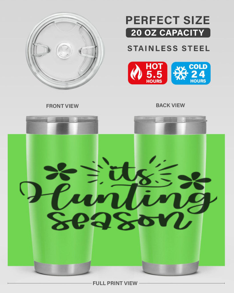 Its hunting season  283#- spring- Tumbler