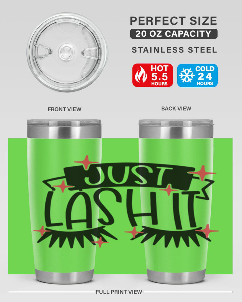 Just Lash It Style 77#- make up- Tumbler