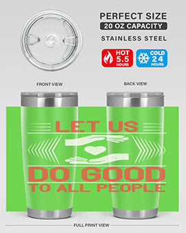 Let us do good to all people Style 42#- volunteer- Tumbler