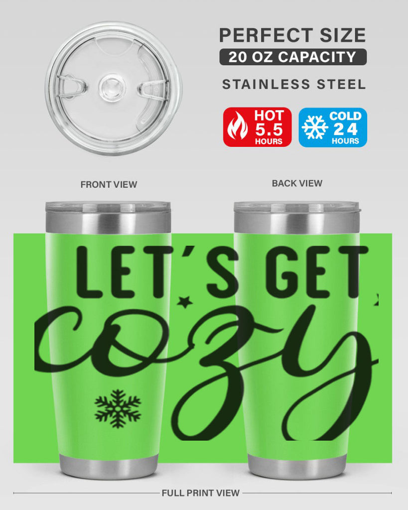 Lets Get Cozy287#- winter- Tumbler