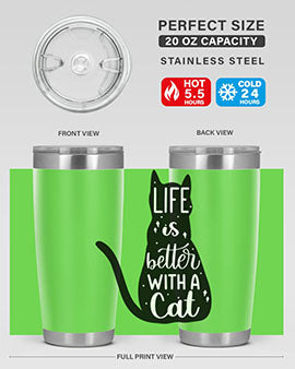 Life Is Better With A Cat Style 98#- cat- Tumbler