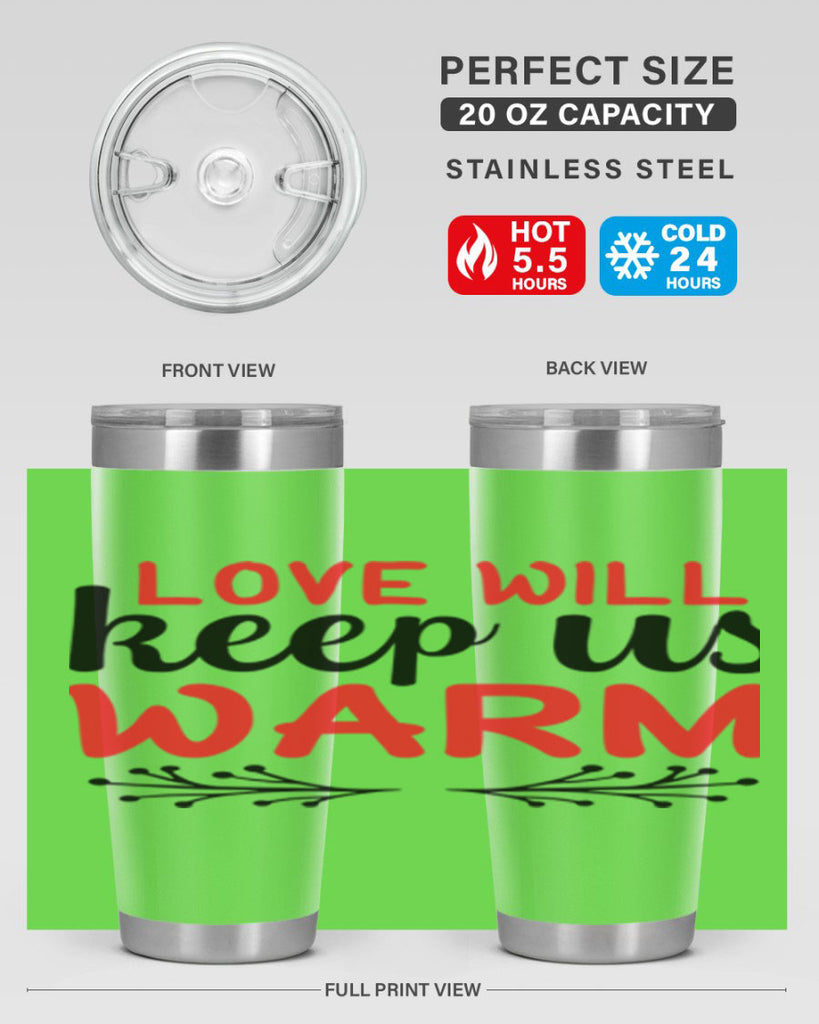 Love will keep us warm 314#- winter- Tumbler
