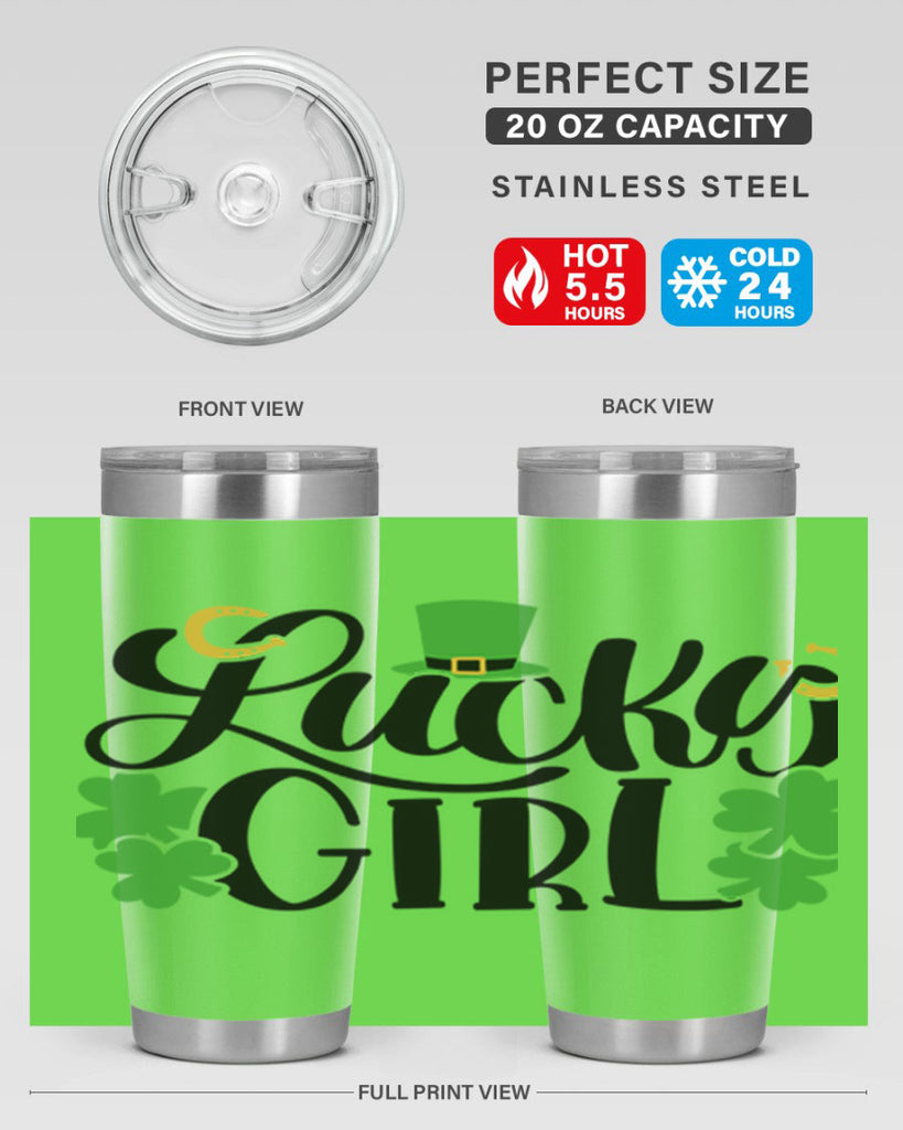 Lucky Girl Style 56#- St Patricks Day- Tumbler