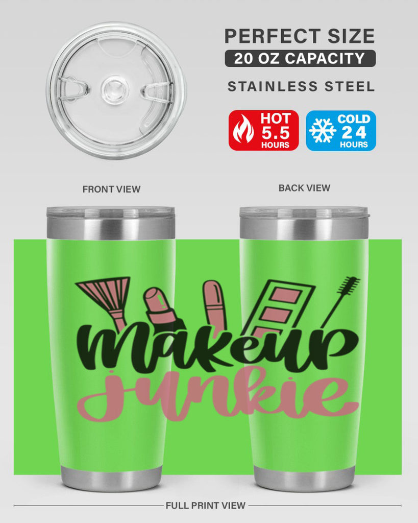 Makeup Junkie Style 43#- make up- Tumbler