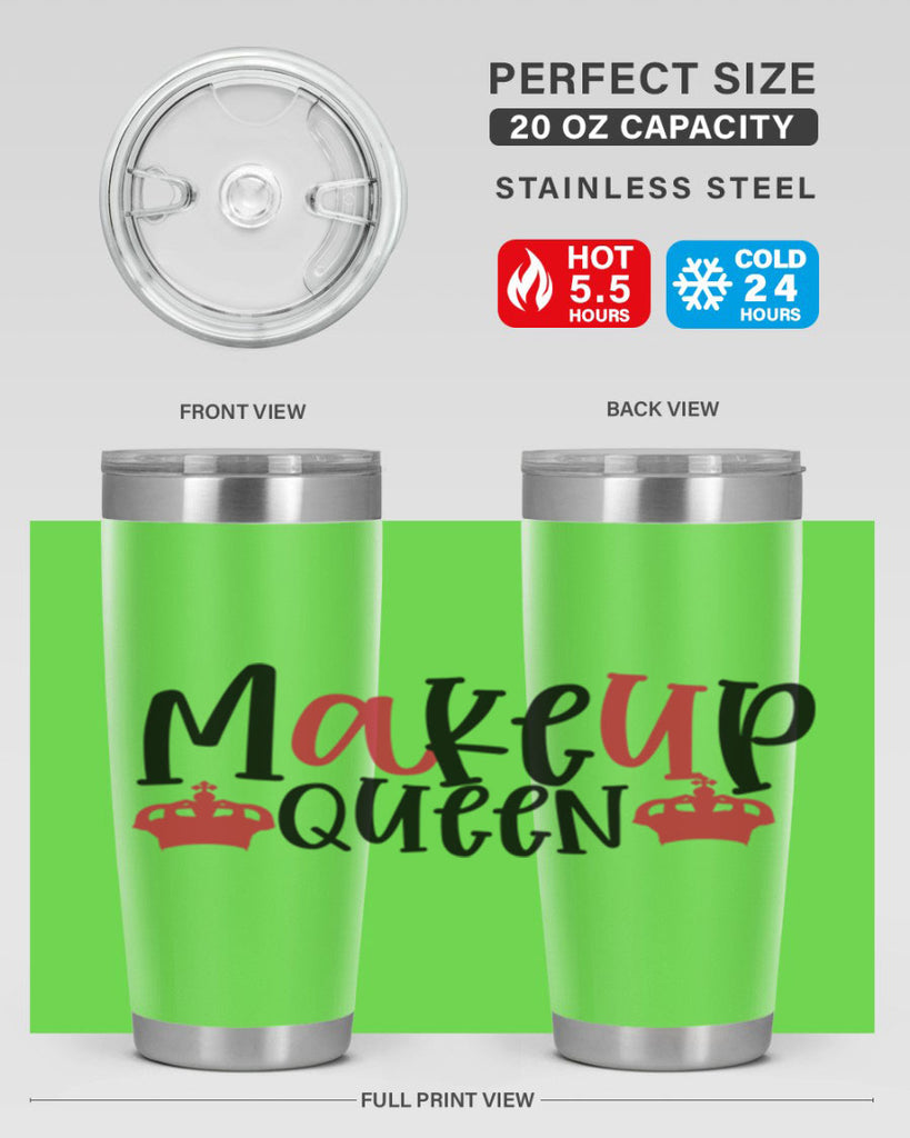 Makeup Queen design Style 223#- make up- Tumbler