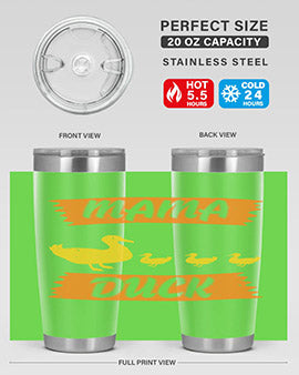 Mama Duck Style 26#- duck- Tumbler