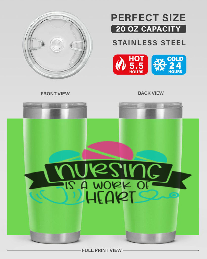 Nursing Is A Work Of Heart Style Style 71#- nurse- tumbler