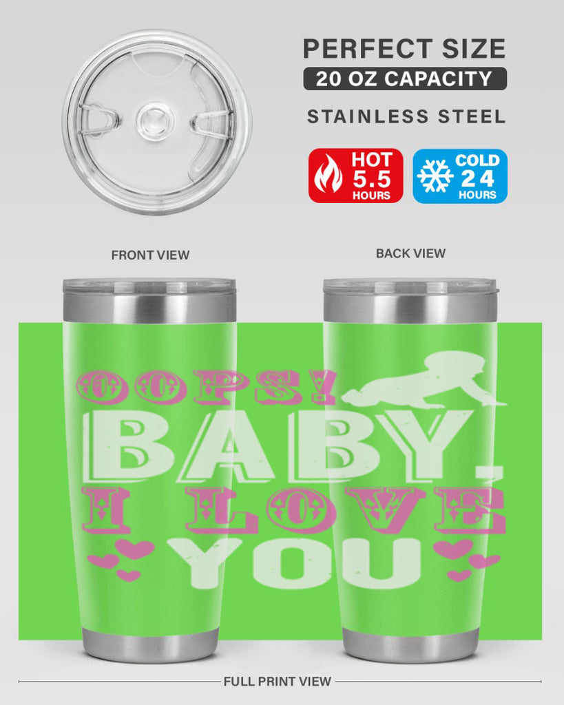 Oops Baby I love You Style 183#- baby- tumbler