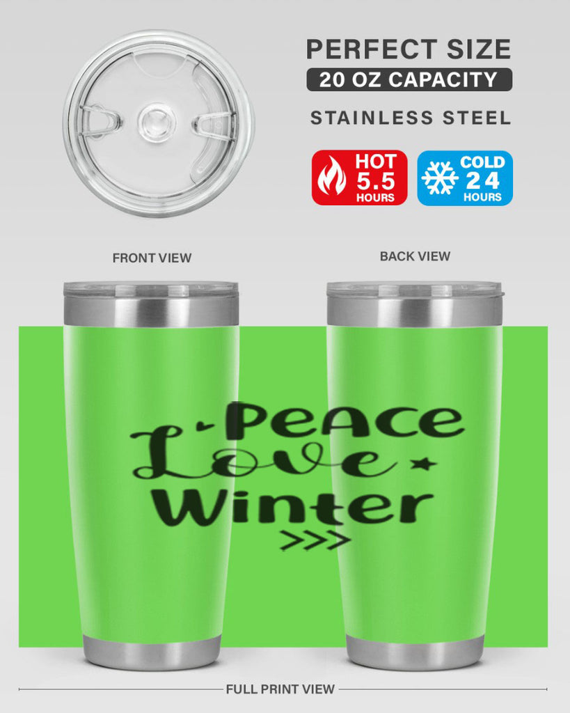 Peace Love Winter 332#- winter- Tumbler