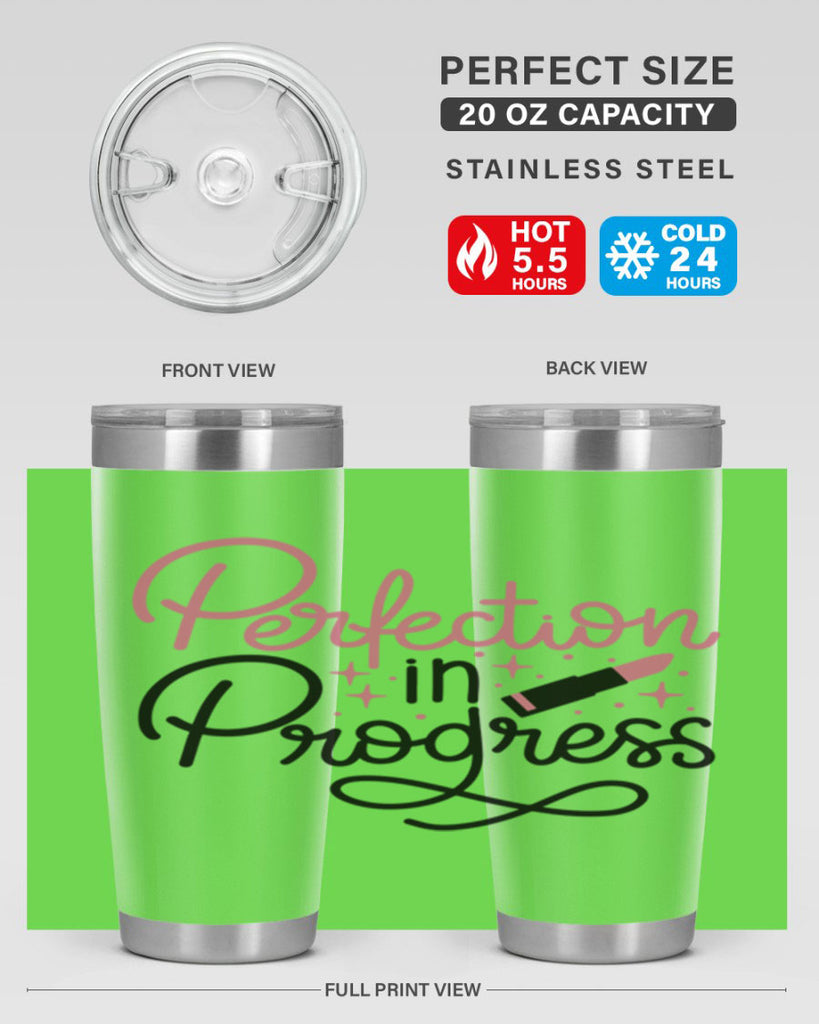 Perfection in Progress Style 32#- make up- Tumbler
