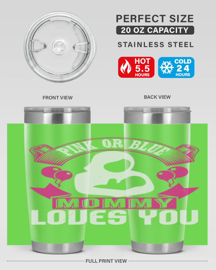 Pink or Blue Monny Loves You Style 178#- baby- tumbler