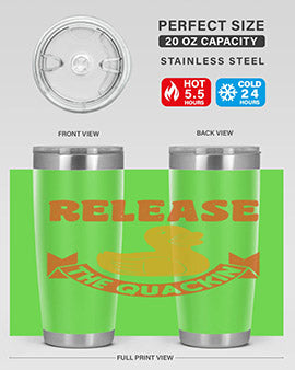 Release The Quackin Style 20#- duck- Tumbler