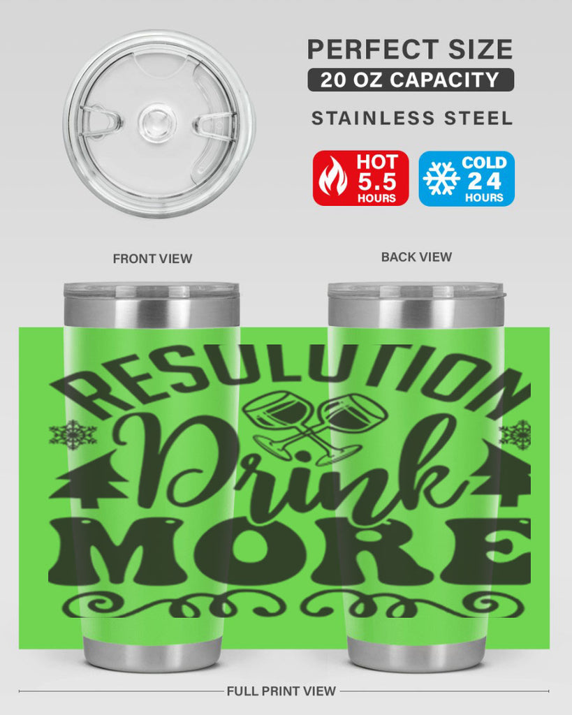 Resolution drink more 349#- winter- Tumbler