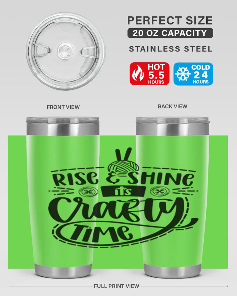 Rise Shine Its Crafty Time 9#- crafting- Tumbler