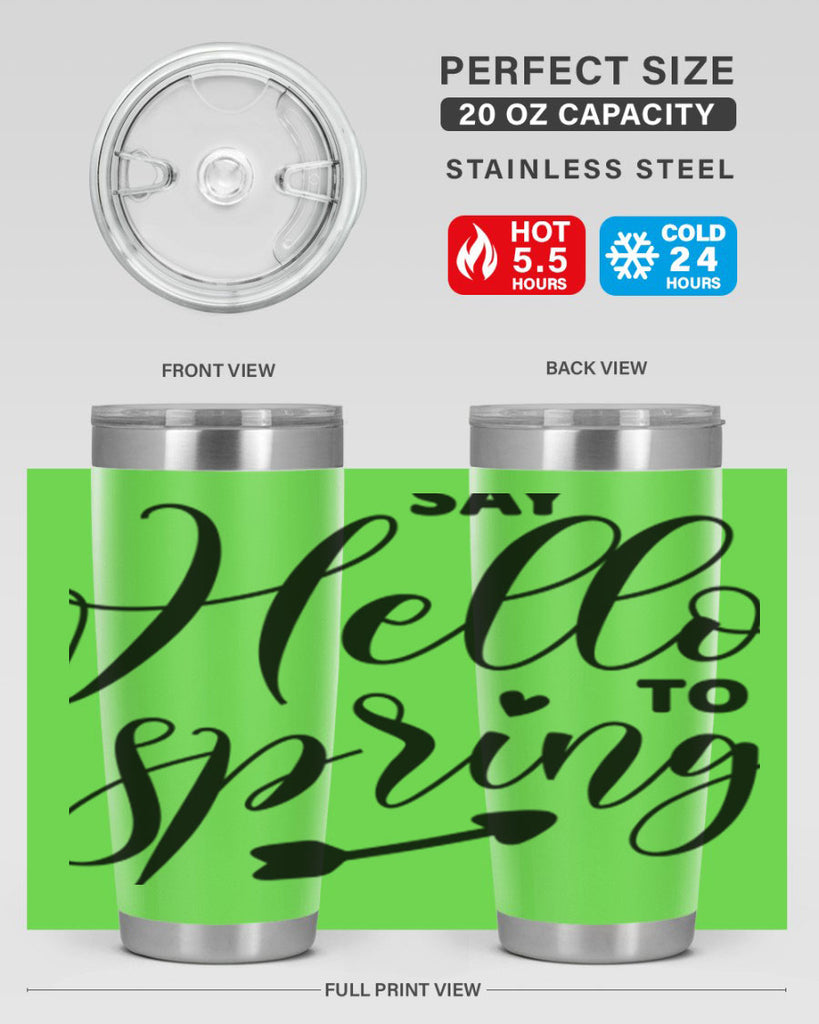 Say Hello to Spring402#- spring- Tumbler