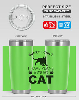 Sorry I Cant Style 116#- cat- Tumbler