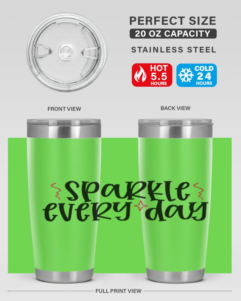 Sparkle every day design Style 220#- make up- Tumbler
