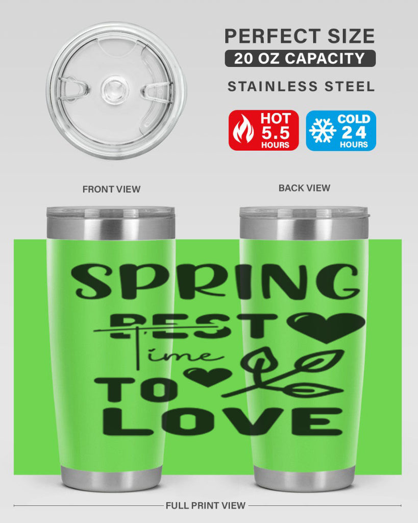 Spring Best Time to Love 413#- spring- Tumbler