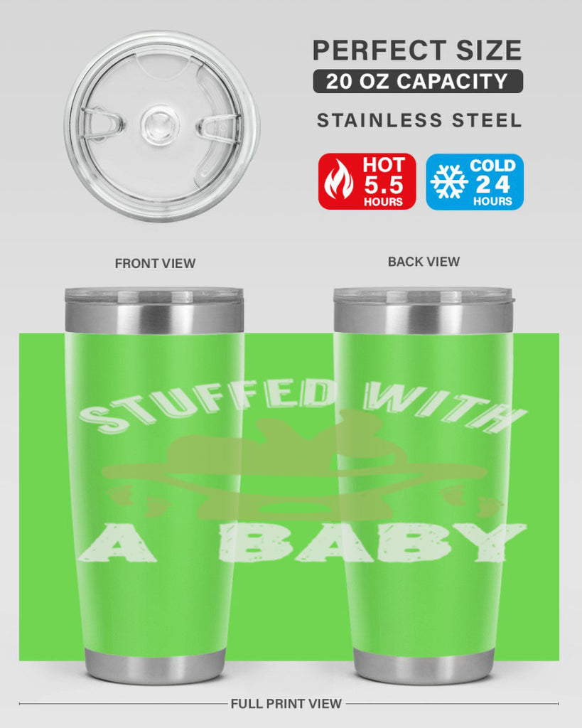 Stuffed with a Baby Style 170#- baby- tumbler
