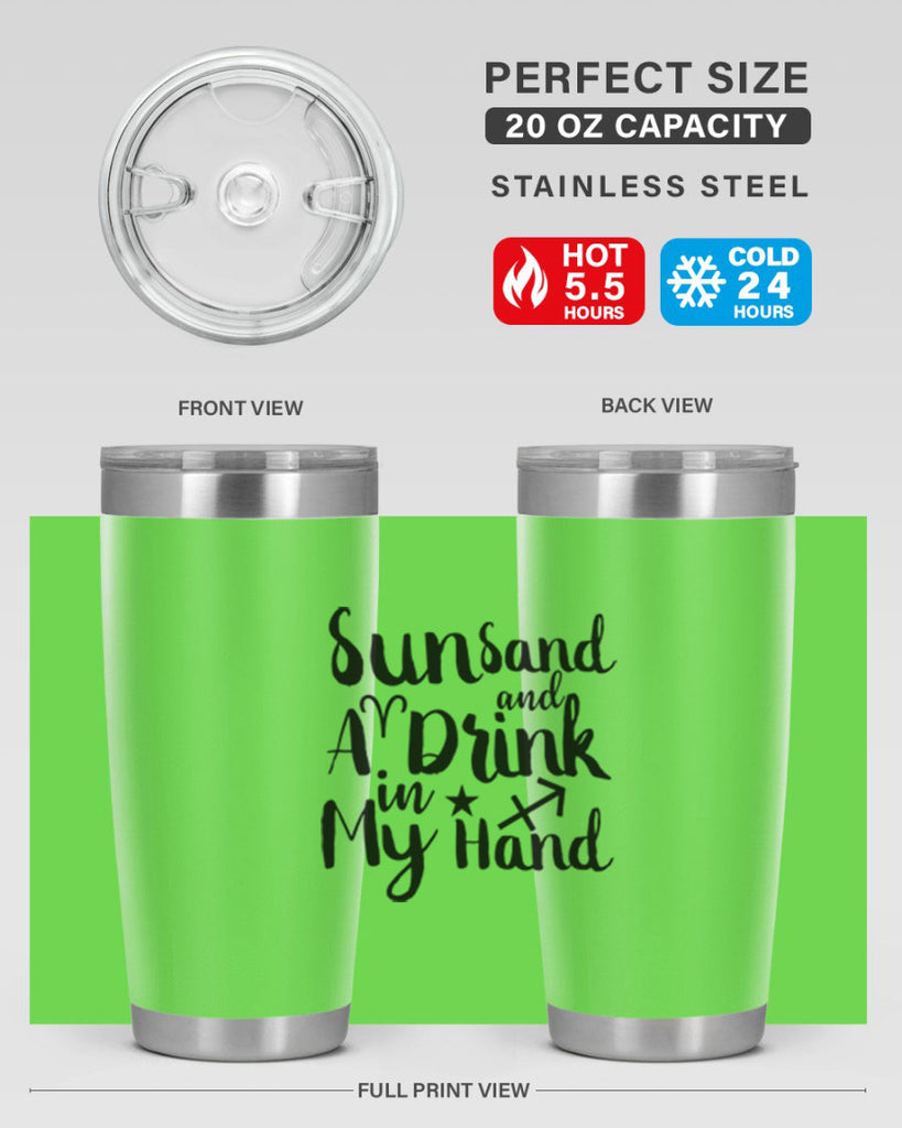 Sun Sand And A Drink In My Hand 480#- zodiac- Tumbler