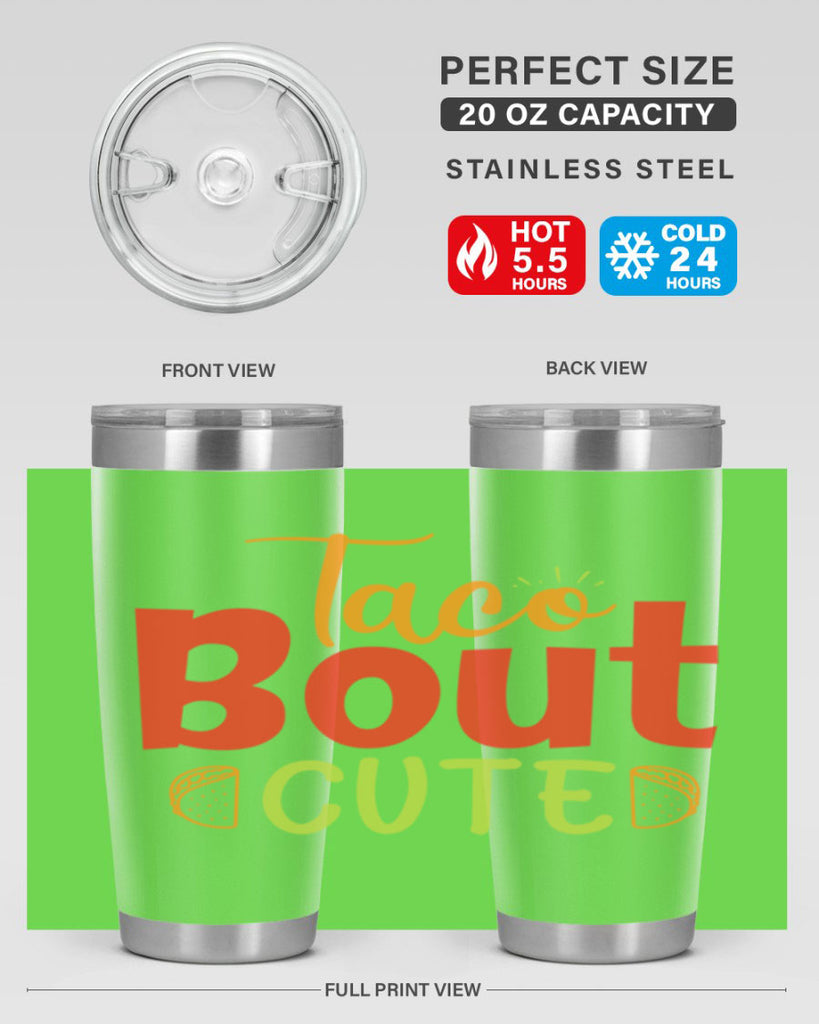 Taco Bout cute Style 198#- baby- tumbler