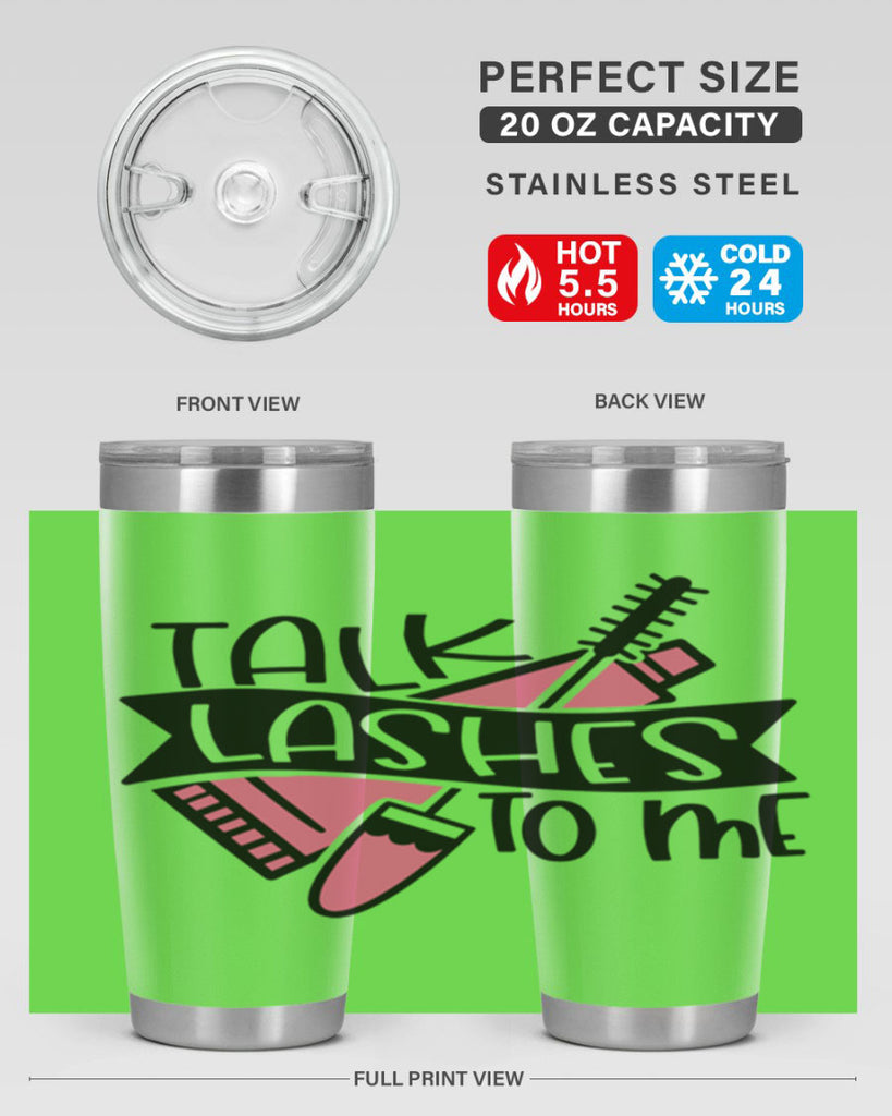 Talk Lashes To Me Style 17#- make up- Tumbler