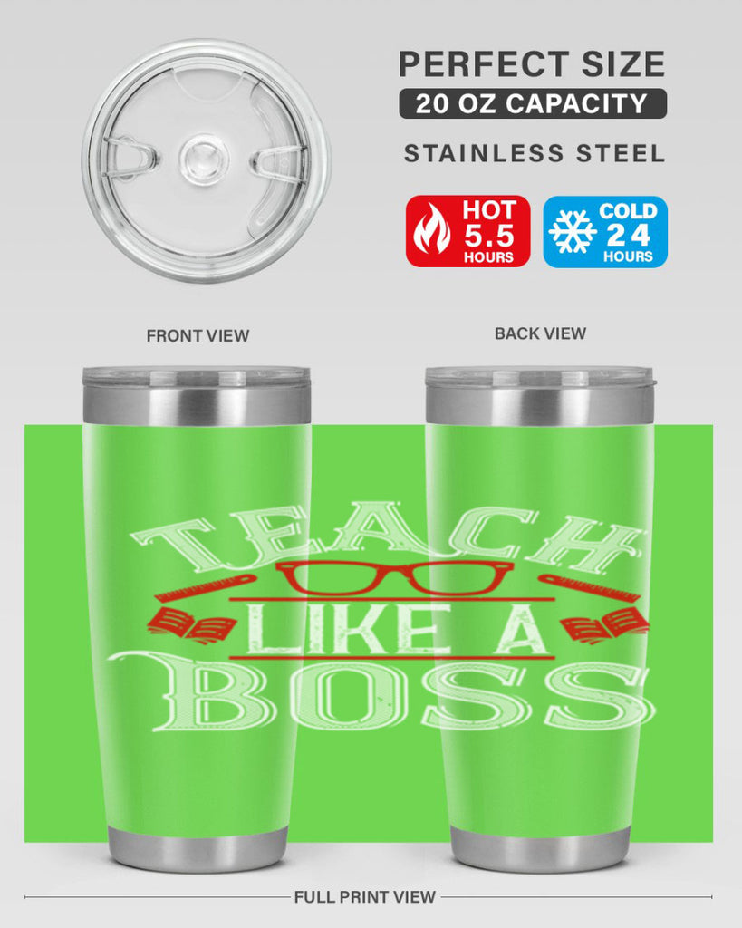 Teach like a boss Style 17#- teacher- tumbler