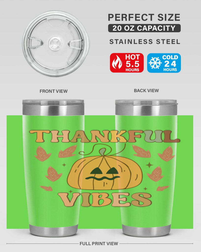 Thankful Vibes 607#- fall- Tumbler