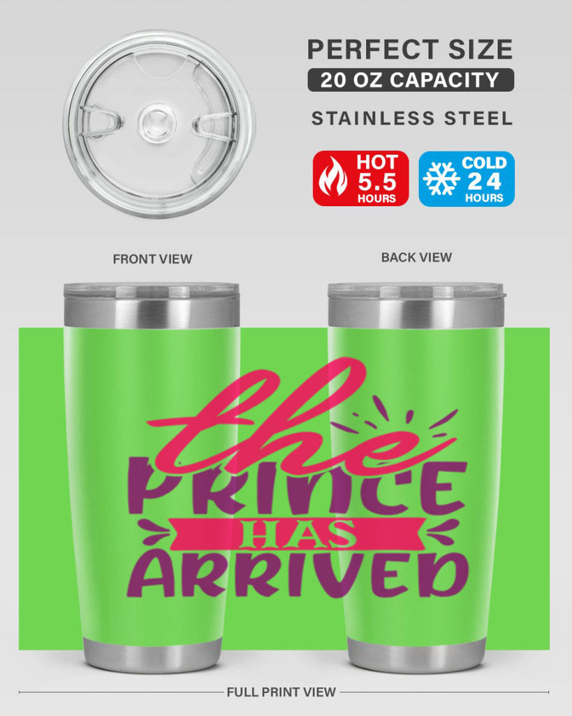 The Prince Has Arrived Style 194#- baby- tumbler