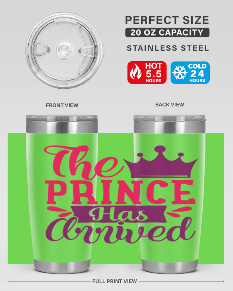 The Prince Has Arrived Style 197#- baby- tumbler