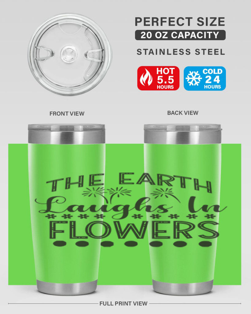 The earth laughs in flowers 533#- spring- Tumbler