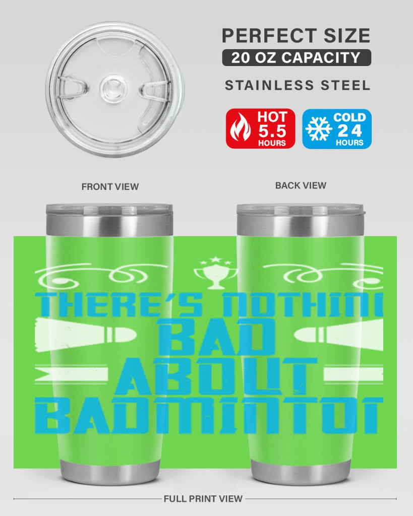 There’s nothing bad about Badminton 1812#- badminton- Tumbler