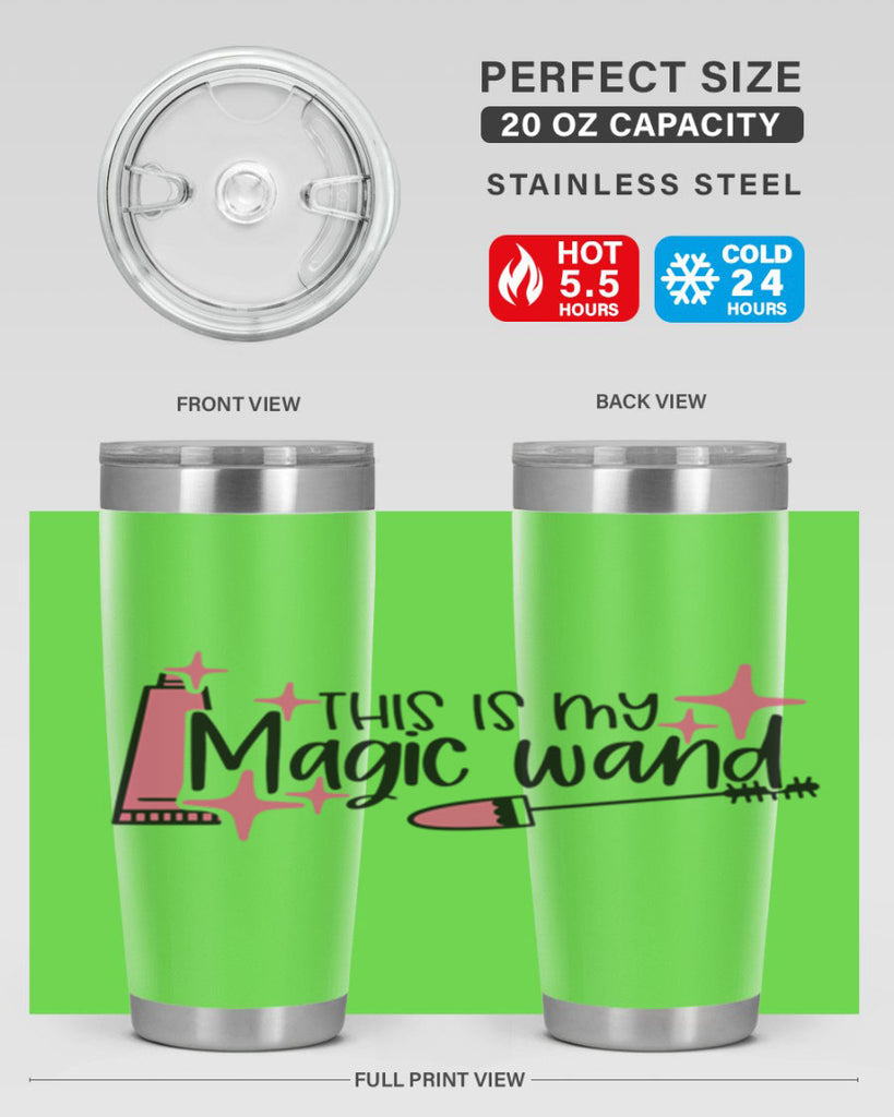 This Is My Magic Wand Style 13#- make up- Tumbler