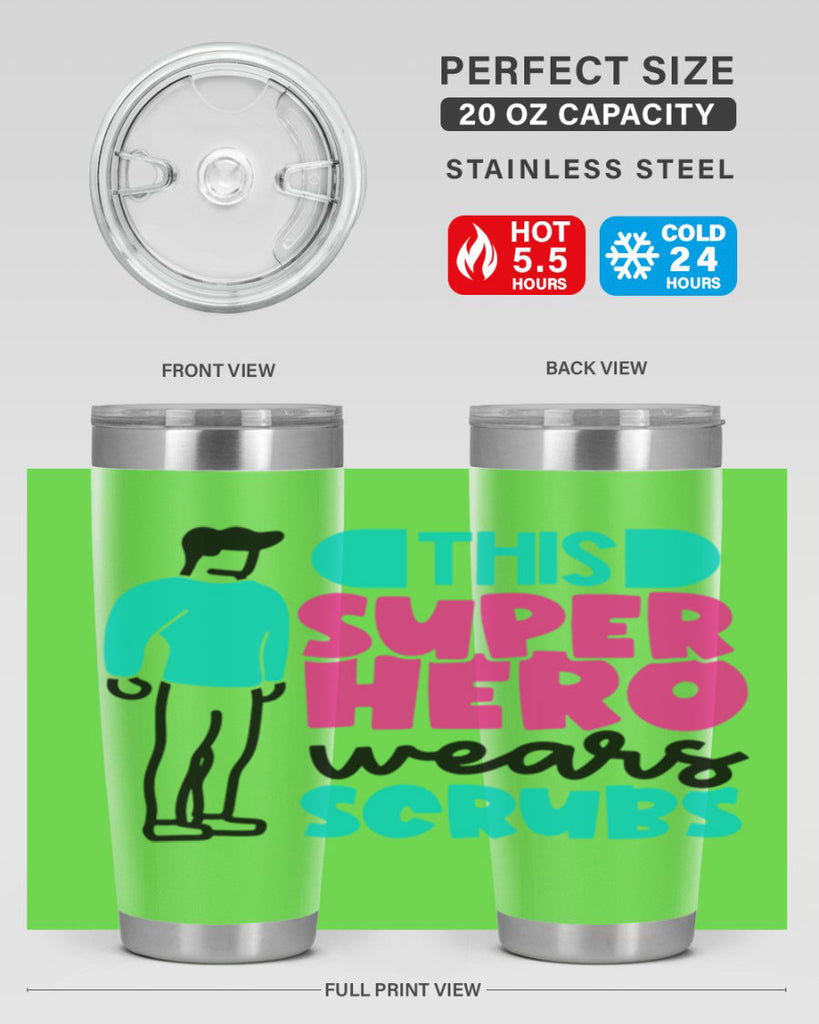 This Superhero Wears Scrubs Style Style 19#- nurse- tumbler