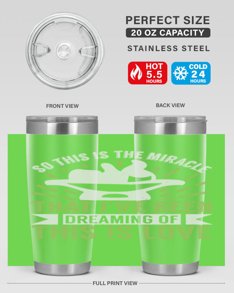 This is the miracle that i have been dreaming of Style 166#- baby- tumbler