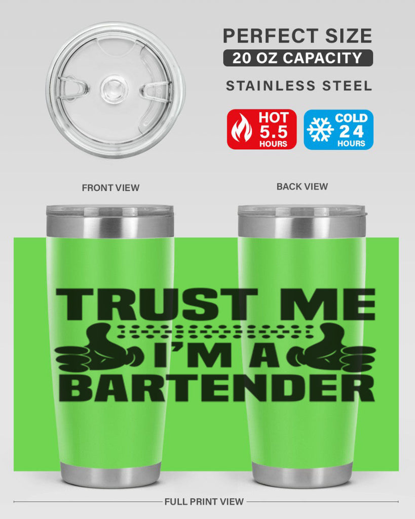 Trust me Style 11#- bartender- tumbler