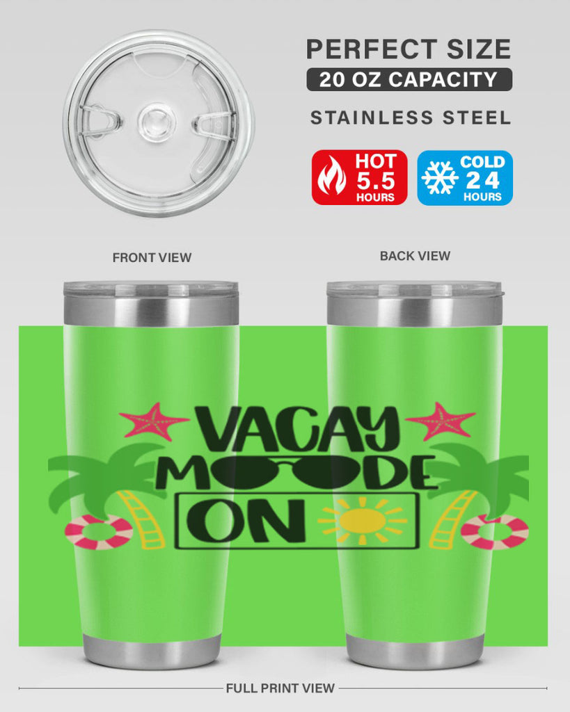 Vacay Moode On Style 7#- summer- Tumbler