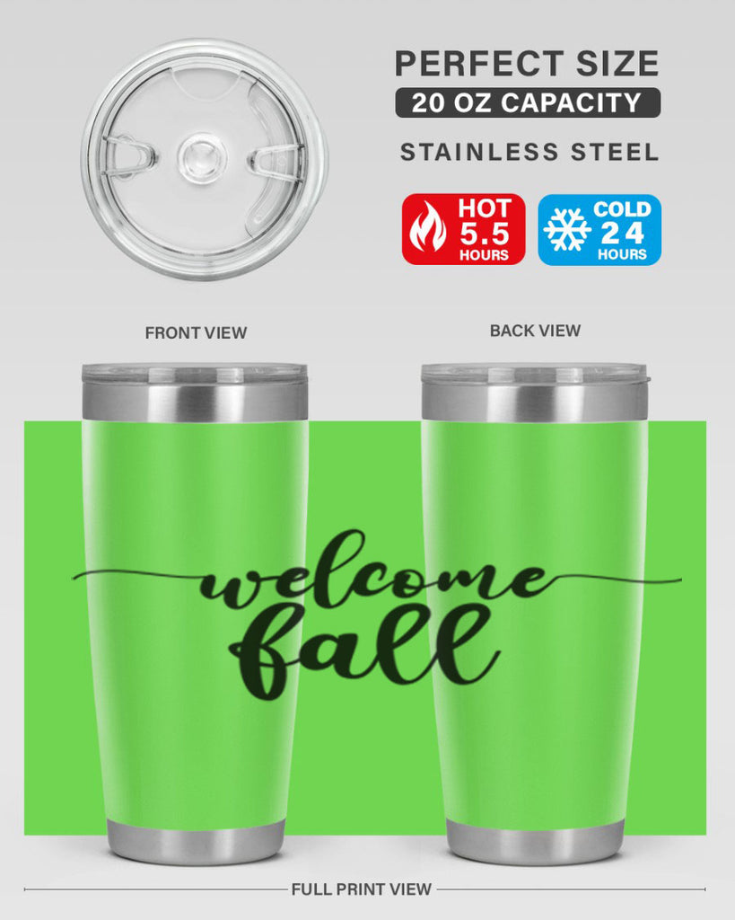 Welcome Fall 630#- fall- Tumbler
