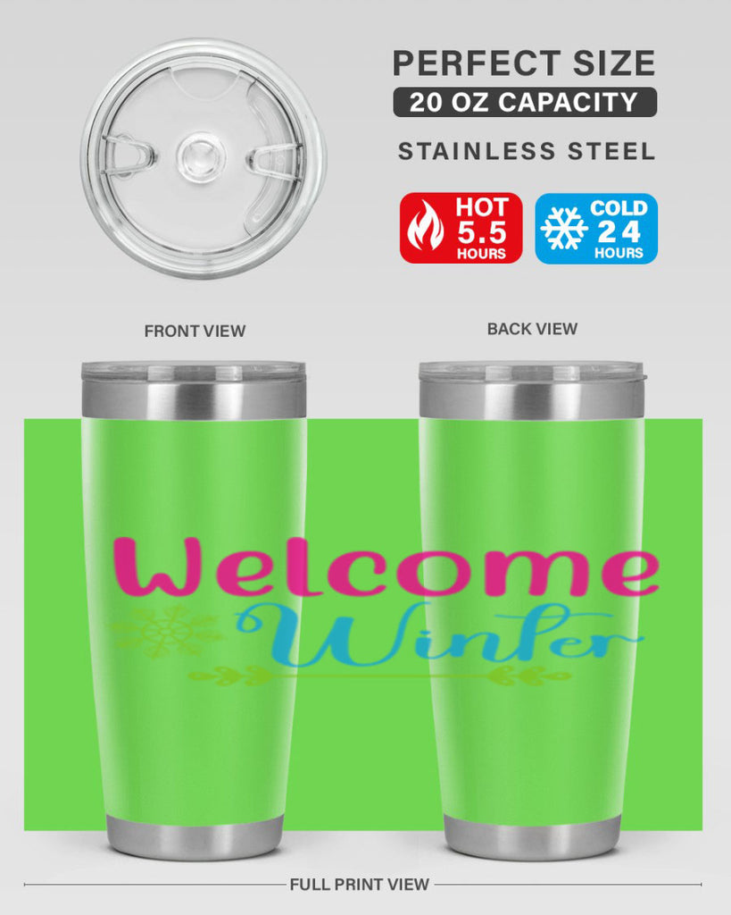 Welcome Winter 473#- winter- Tumbler