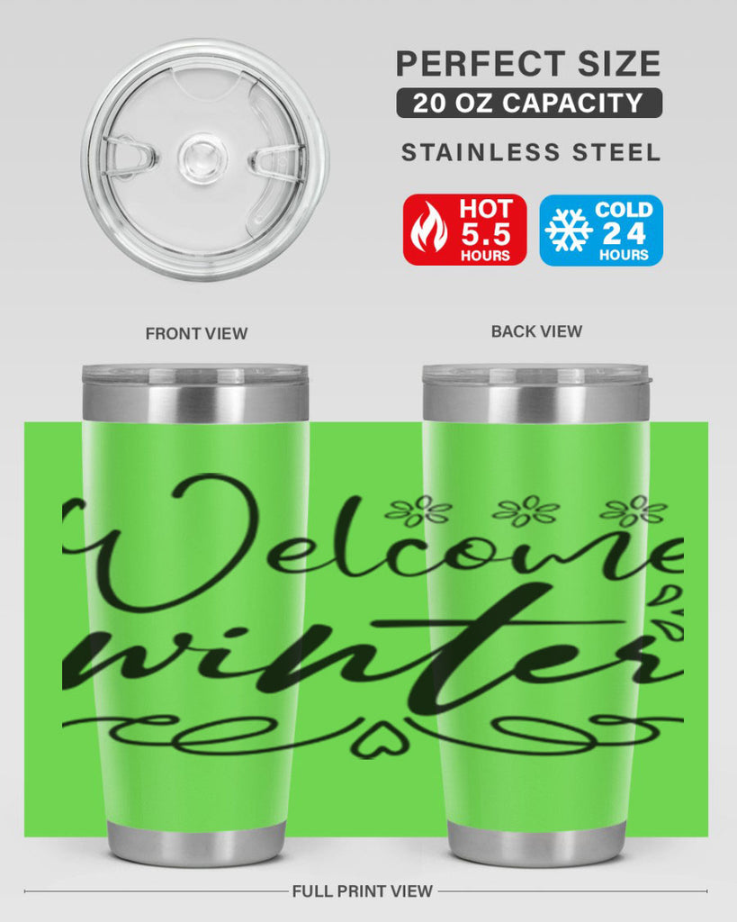 Welcome winter 478#- winter- Tumbler