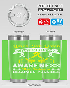 When you listen with perfect awareness then listening becomes possible Style 7#- self awareness- Tumbler