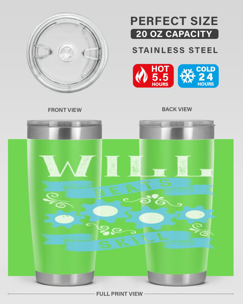 Will beats skill Style 10#- coaching- tumbler