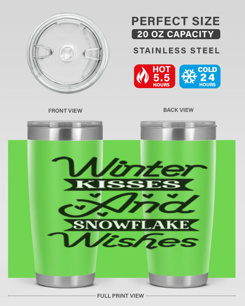 Winter Kisses And Snowflake Wishes 515#- winter- Tumbler