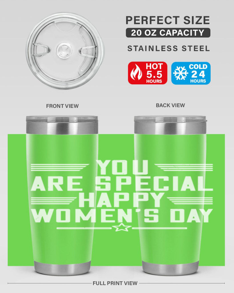 You are Special Happy Womens Day Style 3#- womens day- Tumbler